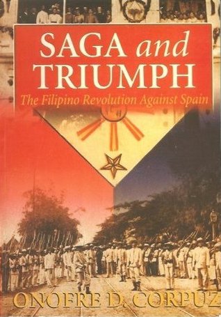 Saga and Triumph: The Filipino Revolution Against Spain